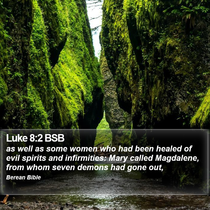 Luke 8:2 BSB Bible Study