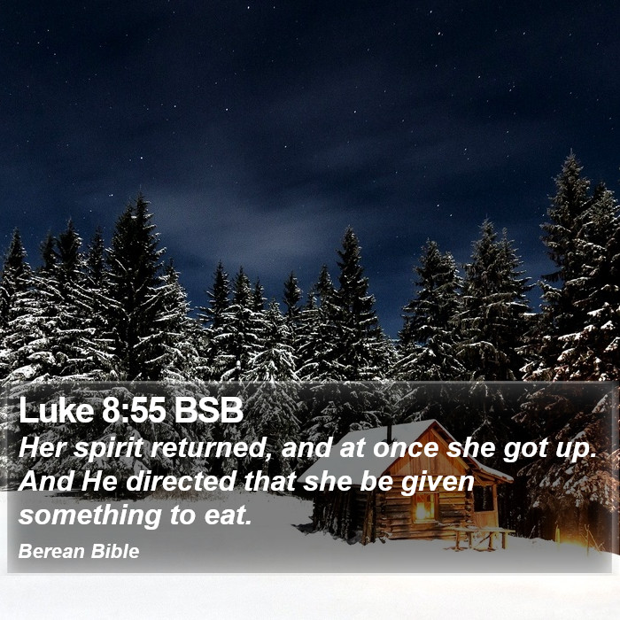 Luke 8:55 BSB Bible Study