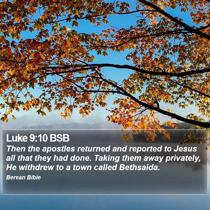 Luke 9:10 BSB Bible Study