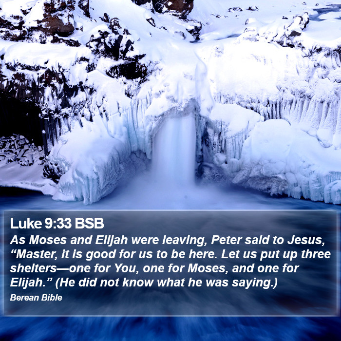 Luke 9:33 BSB Bible Study