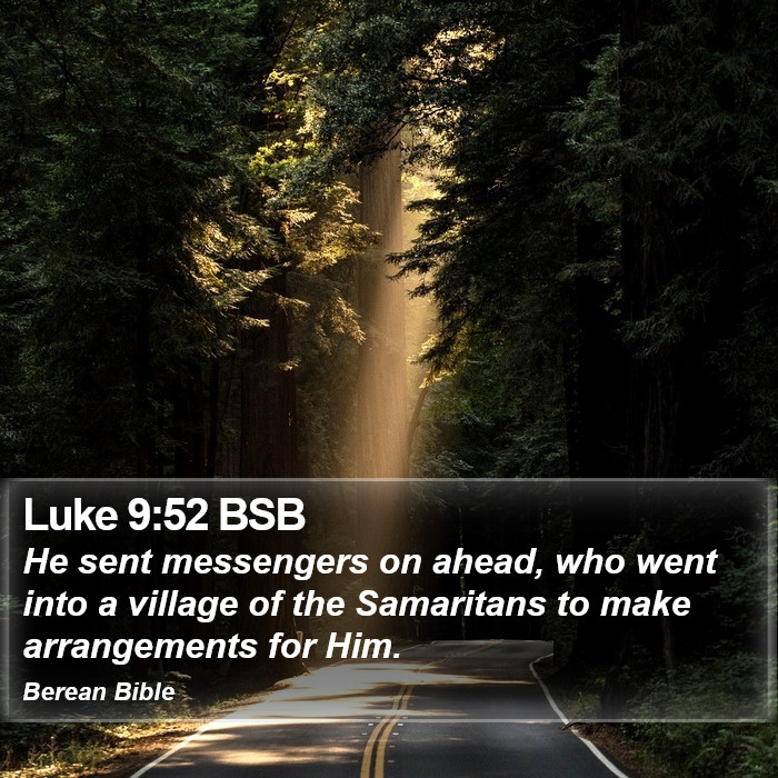 Luke 9:52 BSB Bible Study