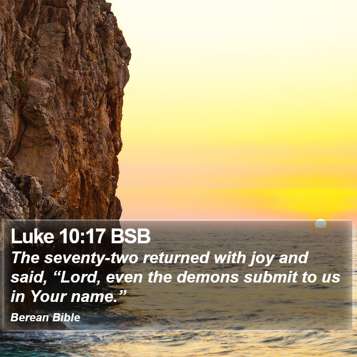 Luke 10:17 BSB Bible Study