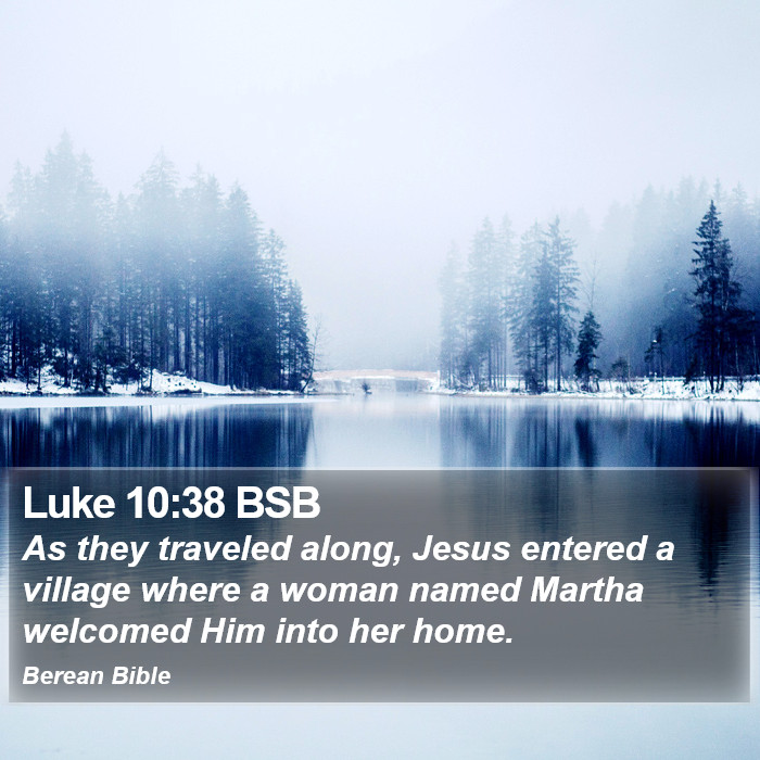 Luke 10:38 BSB Bible Study