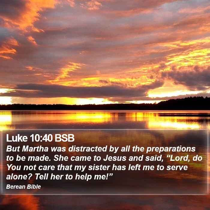 Luke 10:40 BSB Bible Study