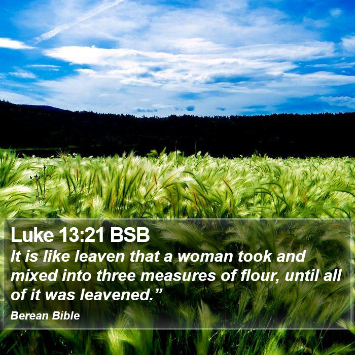 Luke 13:21 BSB Bible Study