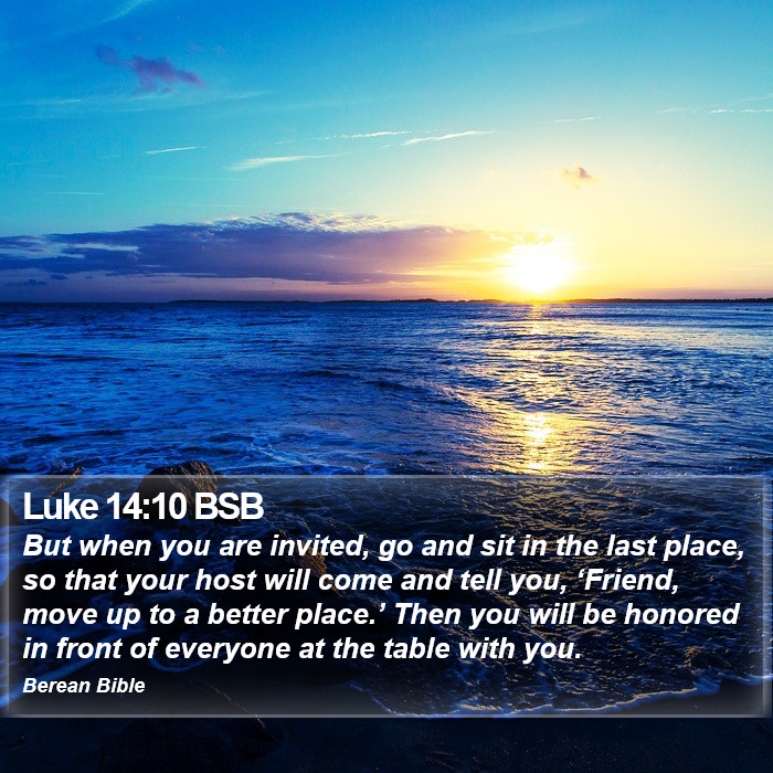 Luke 14:10 BSB Bible Study