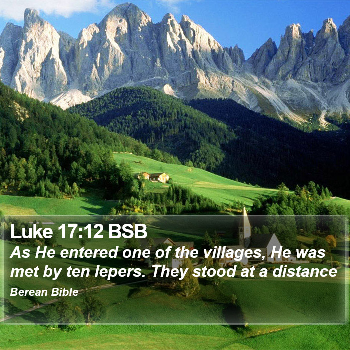 Luke 17:12 BSB Bible Study