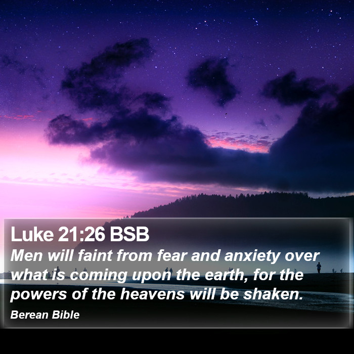 Luke 21:26 BSB Bible Study