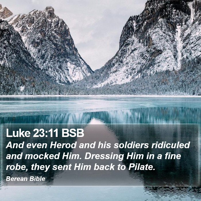 Luke 23:11 BSB Bible Study