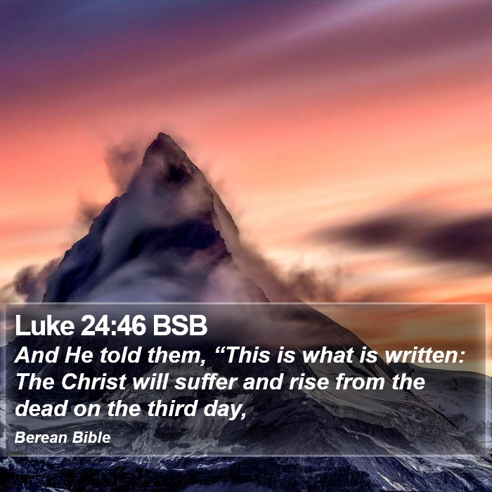 Luke 24:46 BSB Bible Study