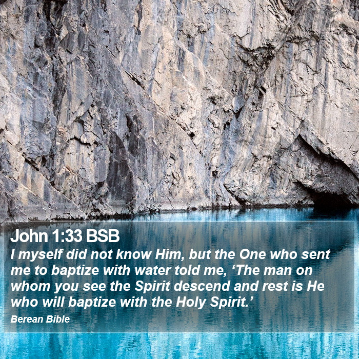 John 1:33 BSB Bible Study