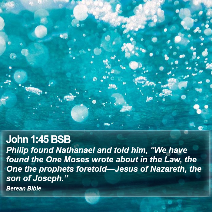 John 1:45 BSB Bible Study