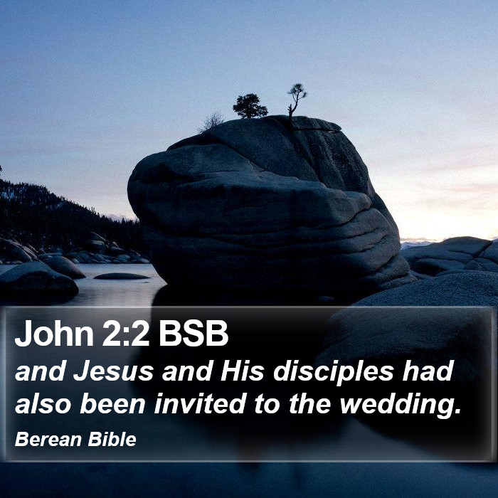 John 2:2 BSB Bible Study