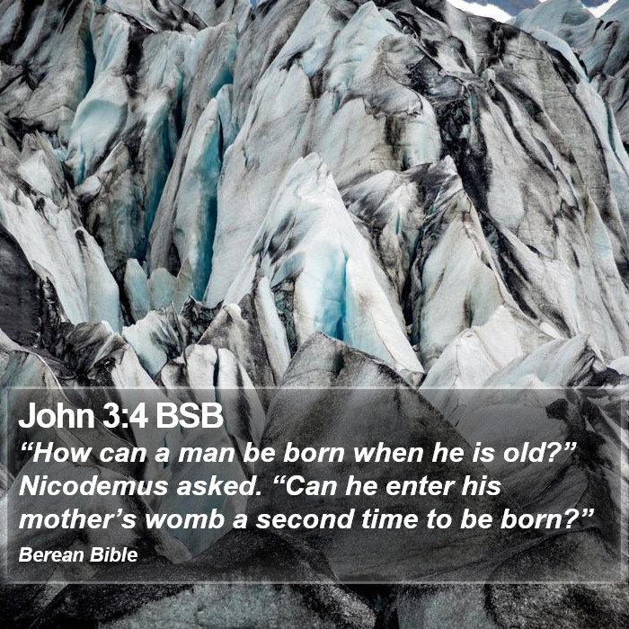 John 3:4 BSB Bible Study