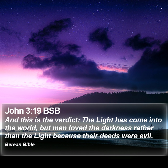 John 3:19 BSB Bible Study