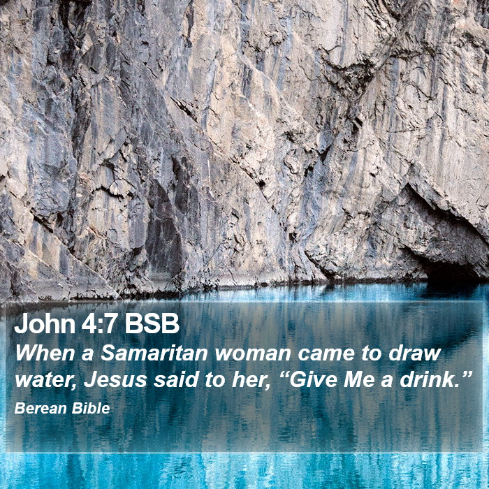 John 4:7 BSB Bible Study