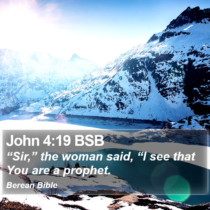 John 4:19 BSB Bible Study