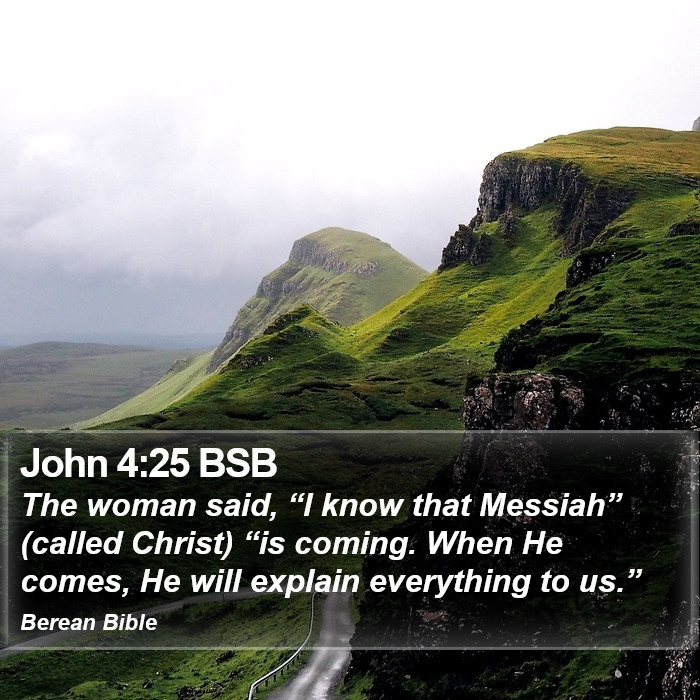 John 4:25 BSB Bible Study