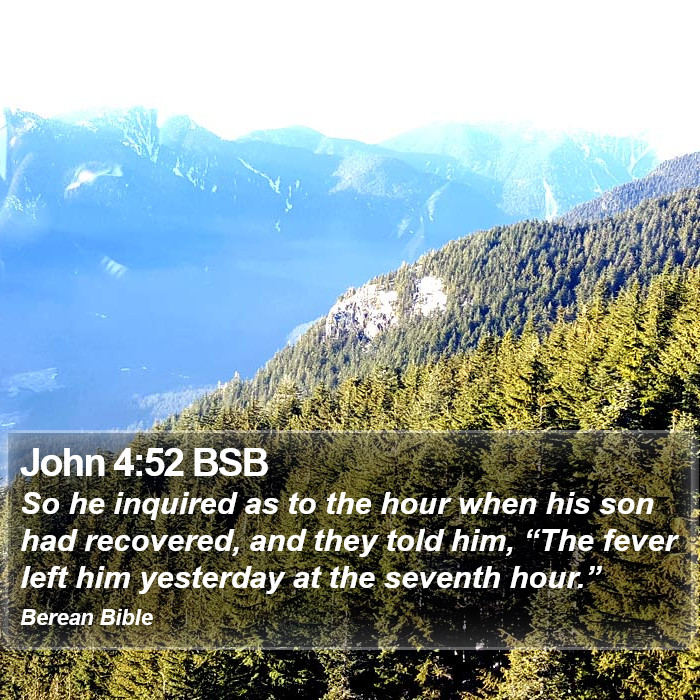 John 4:52 BSB Bible Study