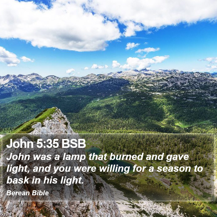 John 5:35 BSB Bible Study