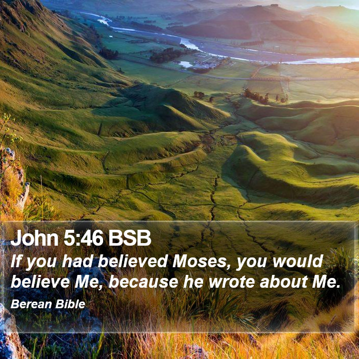 John 5:46 BSB Bible Study