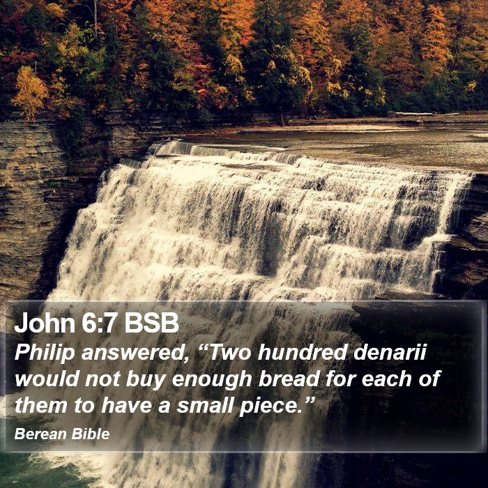 John 6:7 BSB Bible Study