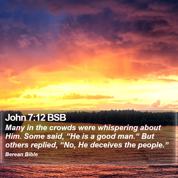 John 7:12 BSB Bible Study