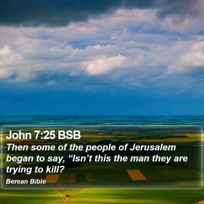 John 7:25 BSB Bible Study