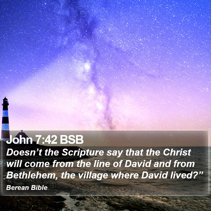 John 7:42 BSB Bible Study