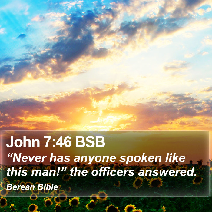 John 7:46 BSB Bible Study