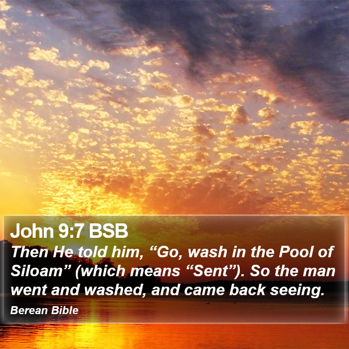 John 9:7 BSB Bible Study