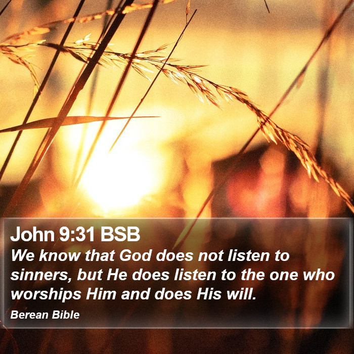 John 9:31 BSB Bible Study