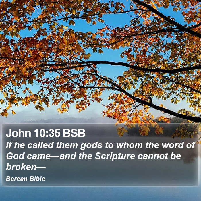 John 10:35 BSB Bible Study