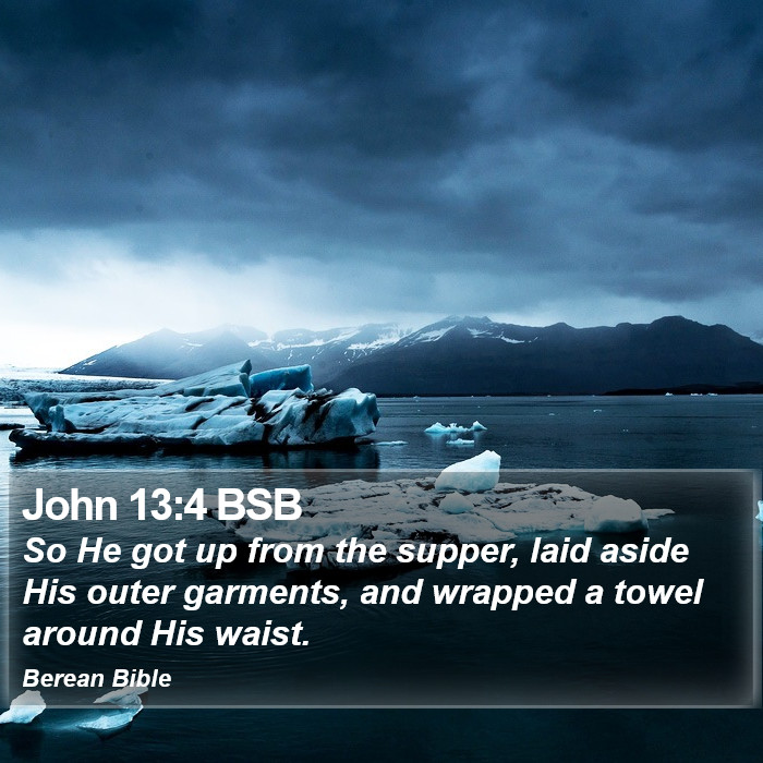 John 13:4 BSB Bible Study