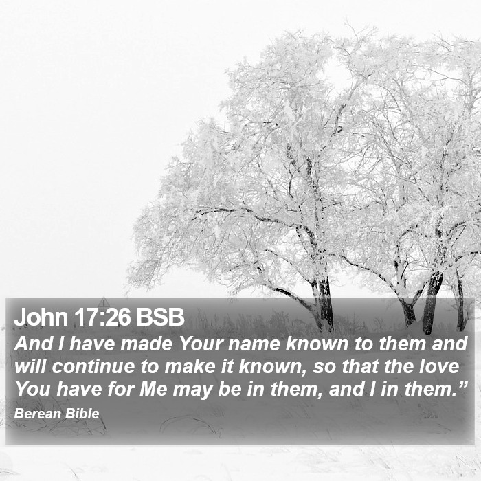 John 17:26 BSB Bible Study