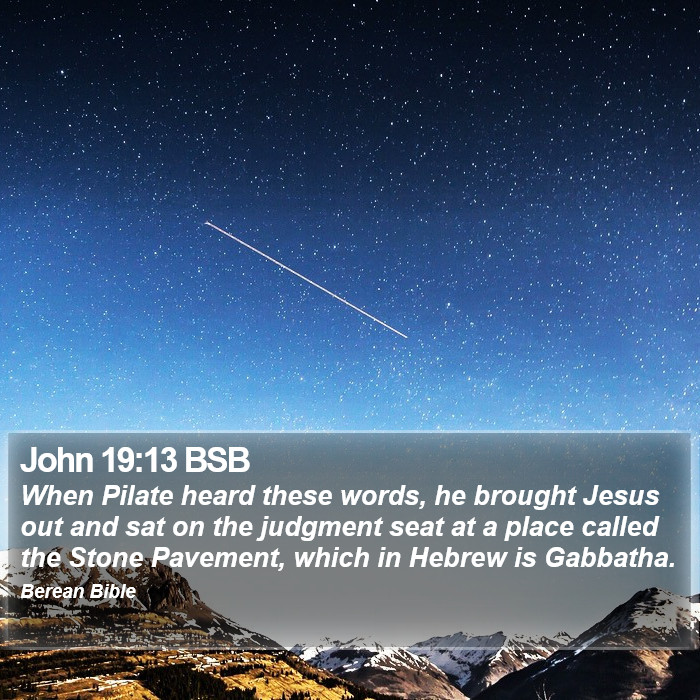 John 19:13 BSB Bible Study