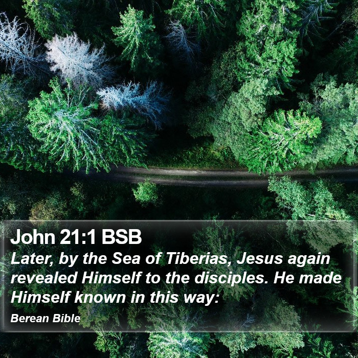 John 21:1 BSB Bible Study