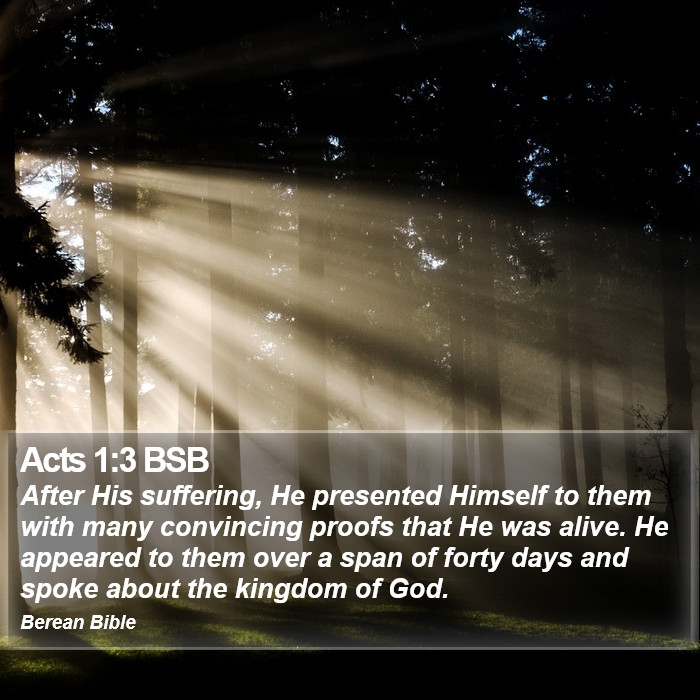 Acts 1:3 BSB Bible Study