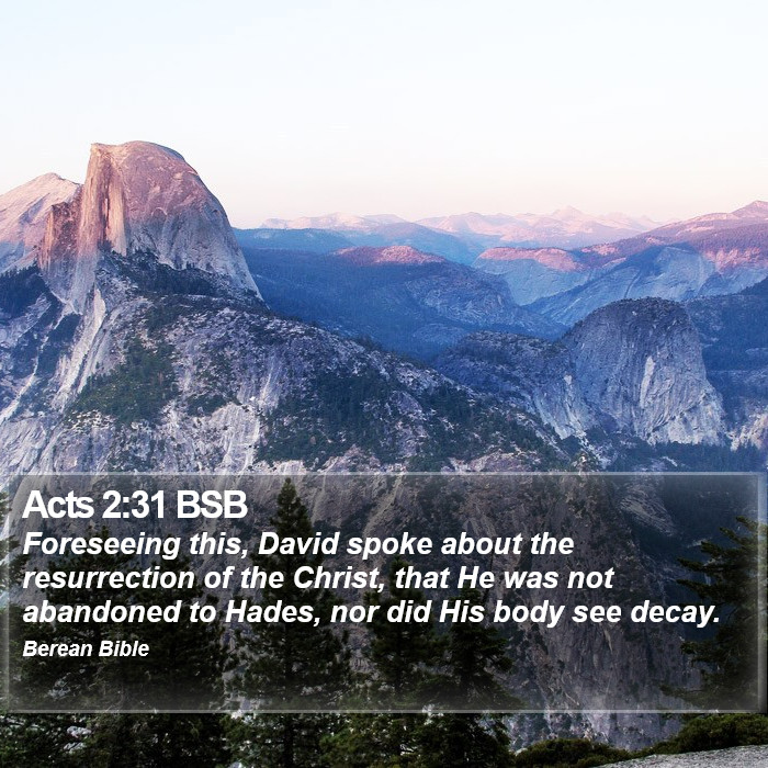 Acts 2:31 BSB Bible Study