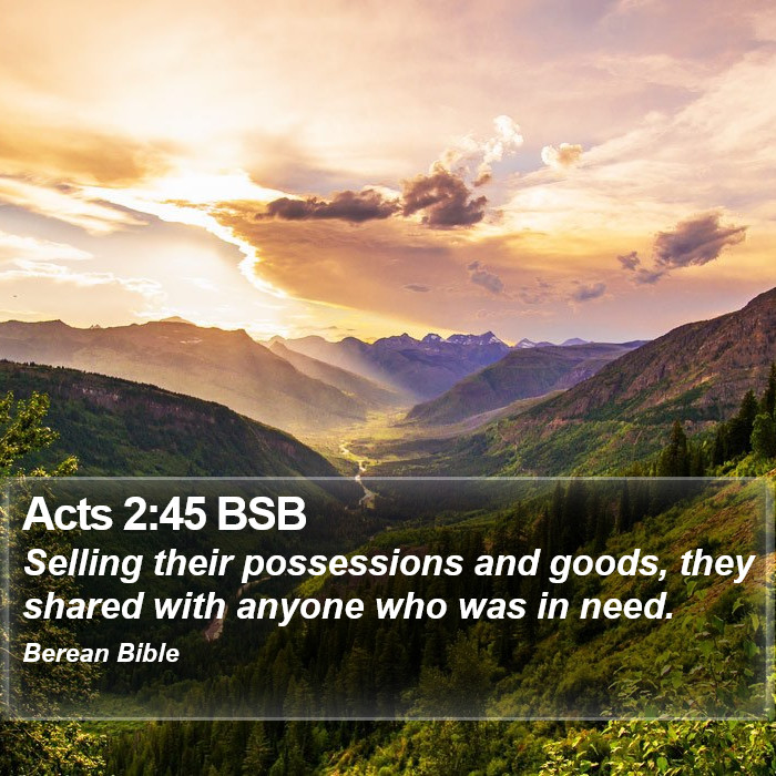 Acts 2:45 BSB Bible Study