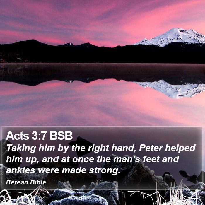 Acts 3:7 BSB Bible Study