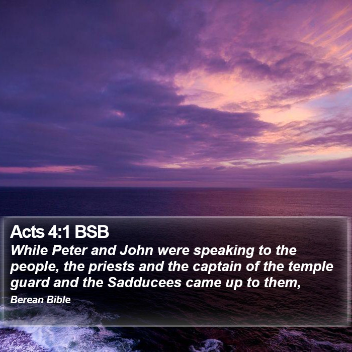 Acts 4:1 BSB Bible Study