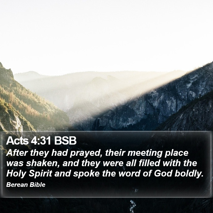 Acts 4:31 BSB Bible Study