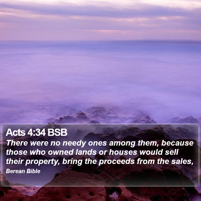 Acts 4:34 BSB Bible Study