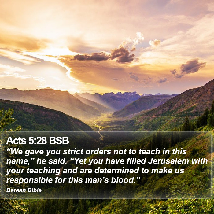 Acts 5:28 BSB Bible Study