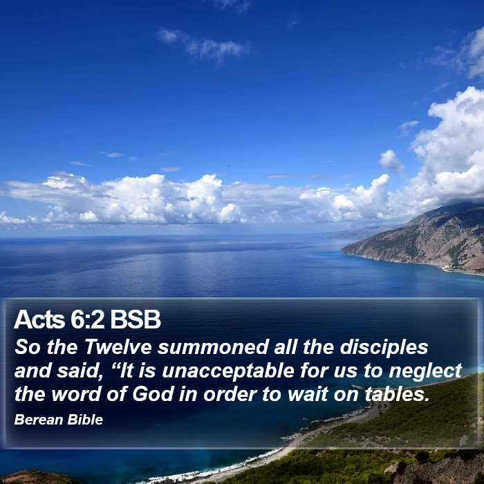 Acts 6:2 BSB Bible Study