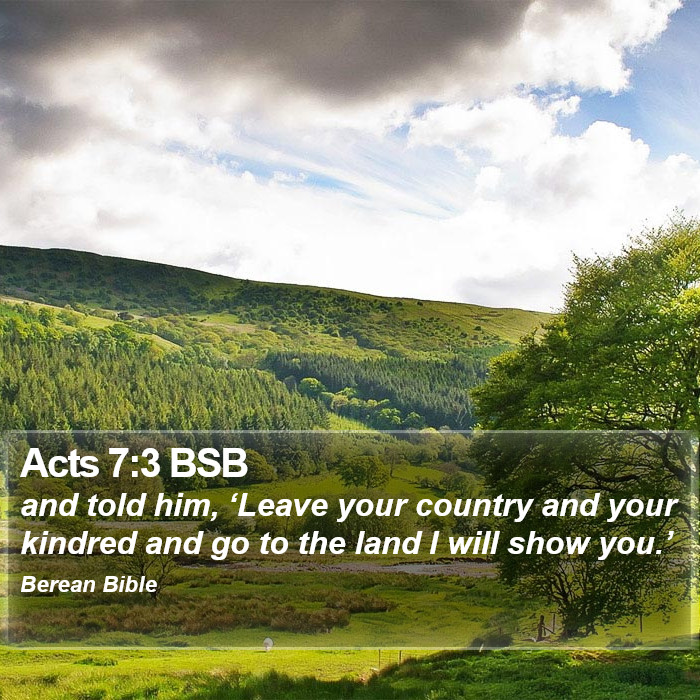 Acts 7:3 BSB Bible Study