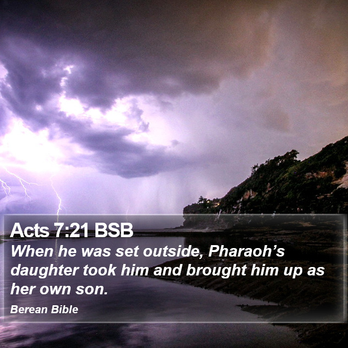 Acts 7:21 BSB Bible Study