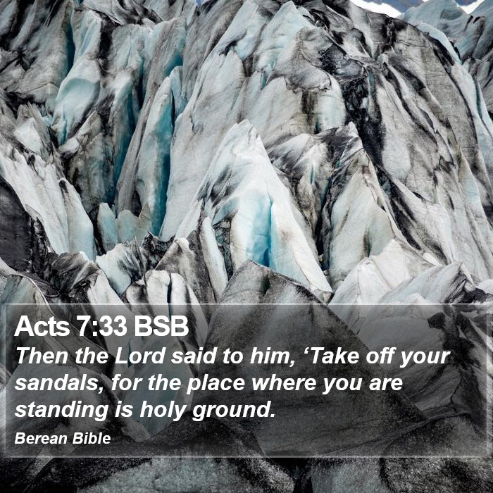 Acts 7:33 BSB Bible Study