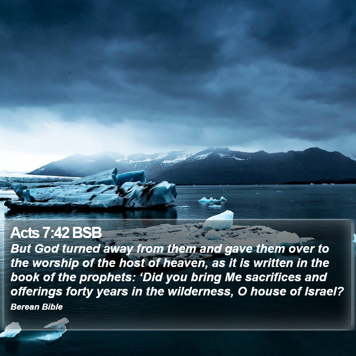 Acts 7:42 BSB Bible Study